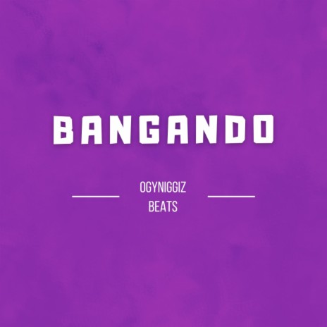 Bangando (Instrumental) | Boomplay Music