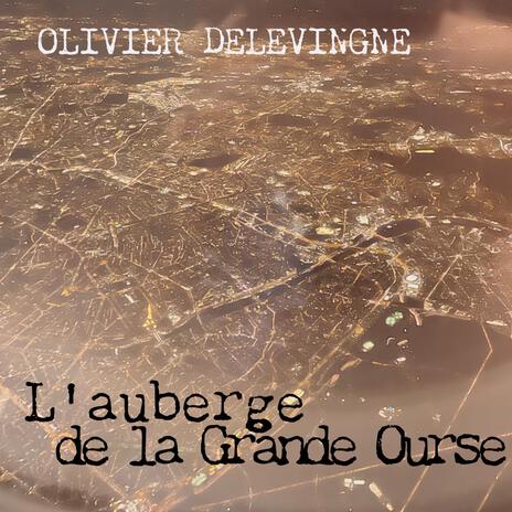 L'auberge de la Grande Ourse | Boomplay Music