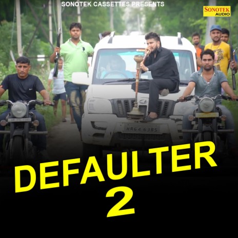 Defaulter 2 | Boomplay Music