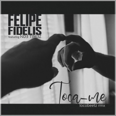 Toca-Me (Drill Remix) ft. Felipe Fidelis & ND3 TIM3Z | Boomplay Music