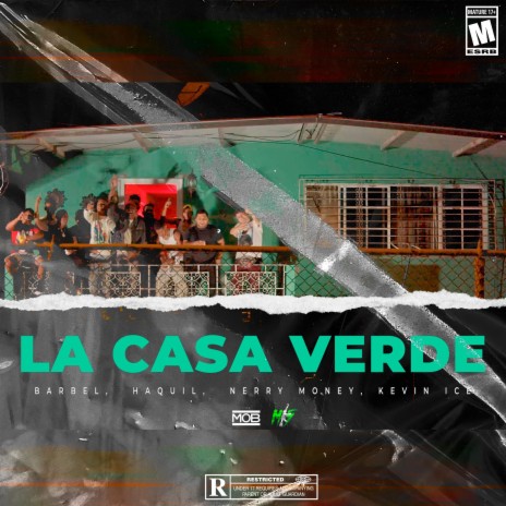 CASA VERDE ft. Kevin, Haquil & Nerry Money | Boomplay Music