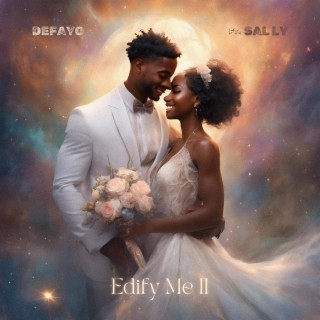 Edify Me II ft. Sal Ly lyrics | Boomplay Music