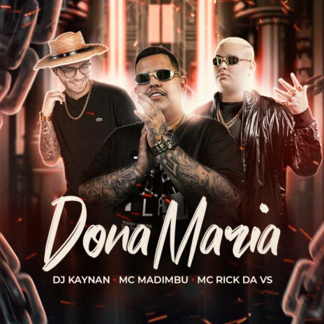 Dona Maria ft. Mc Rick da Vs & Dj Kaynan | Boomplay Music