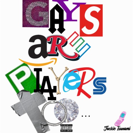 Gay's Are Players Too | Boomplay Music
