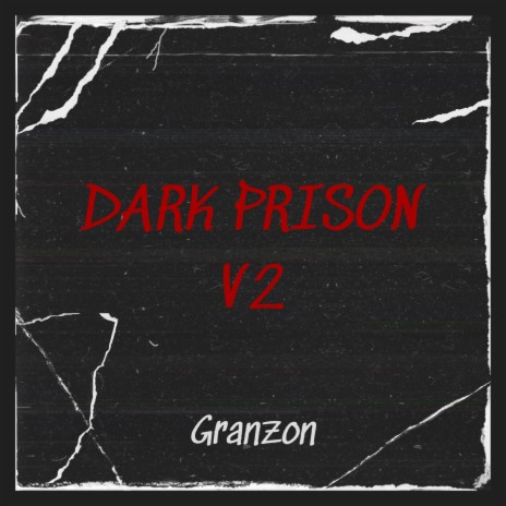 Dark Prison v2 | Boomplay Music