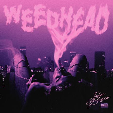 WEEDHEAD | Boomplay Music