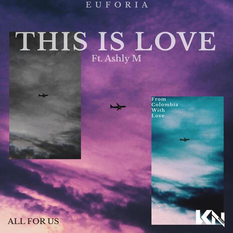 This is Love (Instrumental Mix) | Boomplay Music