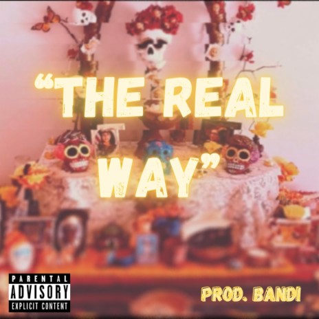 The Real Way | Boomplay Music