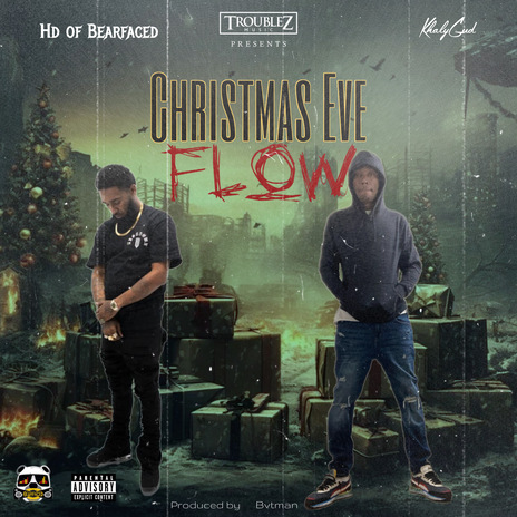 Christmas Eve Flow ft. Khalygud | Boomplay Music