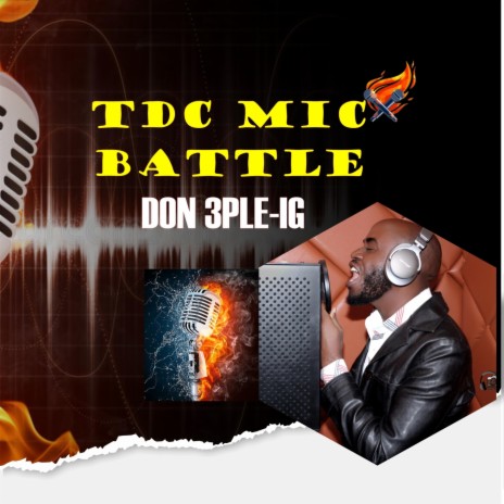 Tdc Mic Battle | Boomplay Music