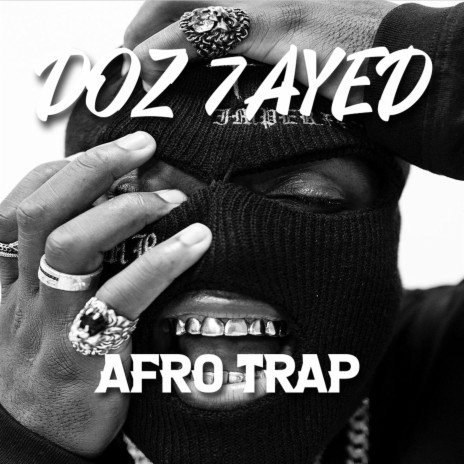 Afro Doz 7ayed | Boomplay Music