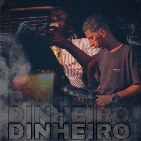 Dinheiro ft. Mivasgy | Boomplay Music