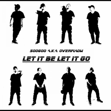 Let It Be Let It Go | Boomplay Music