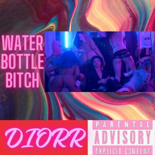 Water Bottle Bitch