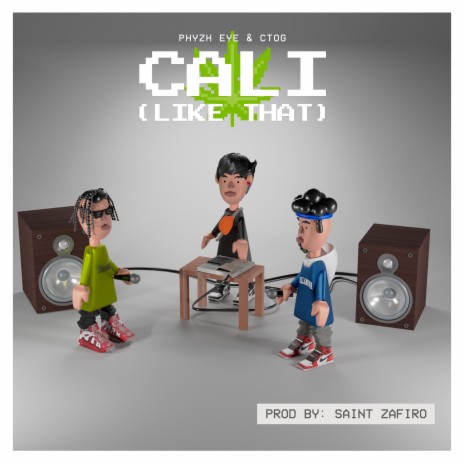 Cali (Like That) ft. Ctog | Boomplay Music