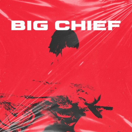 Big Chief