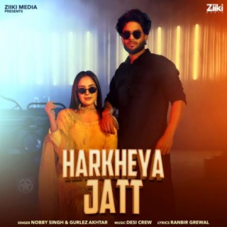 Harkheya Jatt lyrics | Boomplay Music