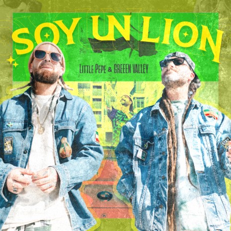 Soy un Lion ft. Green Valley | Boomplay Music