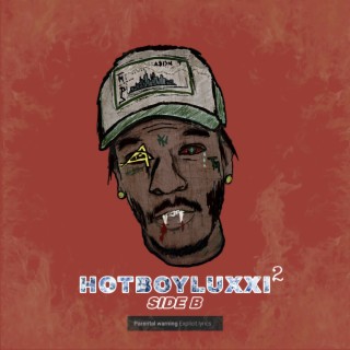 HotBoyLuxxi 2: Side B