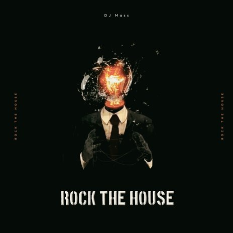 Rock The House | Boomplay Music