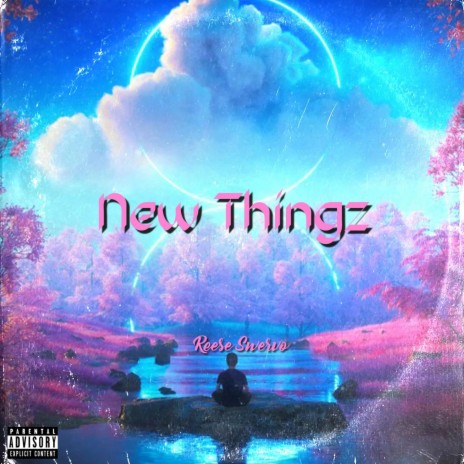 New Thingz | Boomplay Music