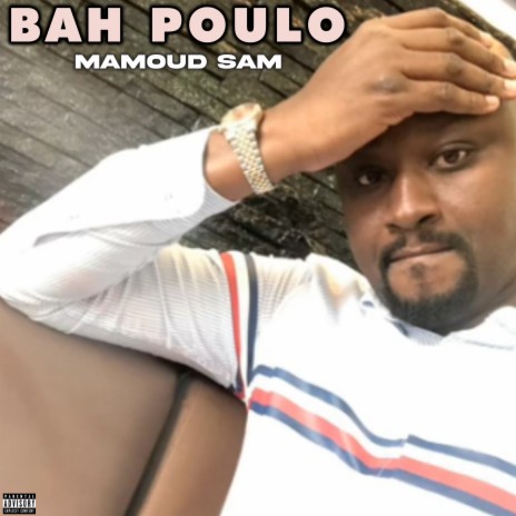 Bah poulo | Boomplay Music