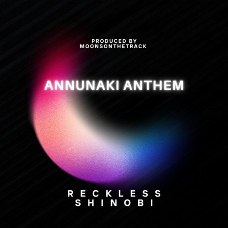 Annunaki Anthem | Boomplay Music