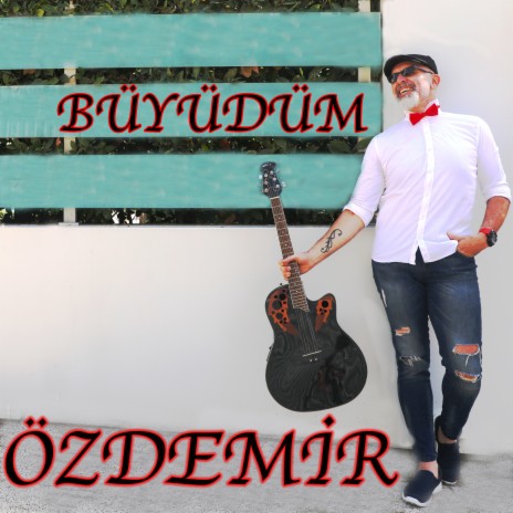 Büyüdüm | Boomplay Music