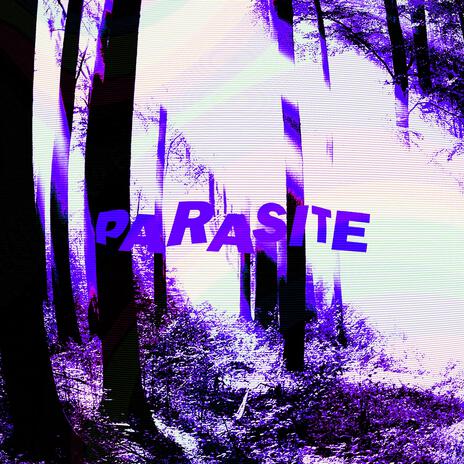 parasite ft. savesomeone | Boomplay Music