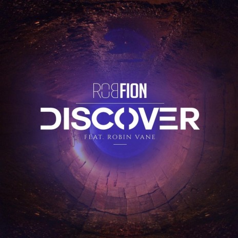 Discover (feat. Robin Vane) | Boomplay Music