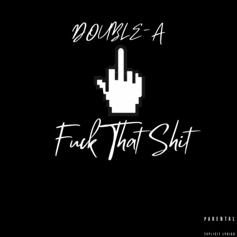 Fuck That Shit | Boomplay Music