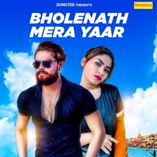 Bholenath Mera Yaar