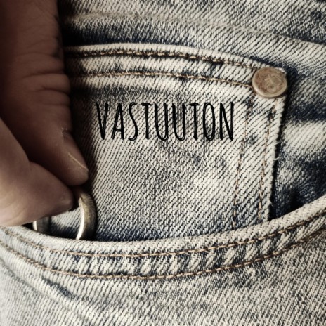 Vastuuton | Boomplay Music