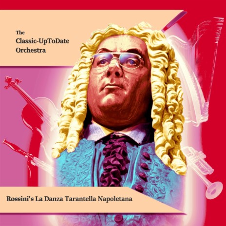 Rossini's La Danza Tarantella Napoletana | Boomplay Music