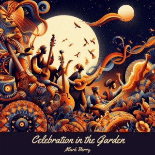 Celebration in the Garden