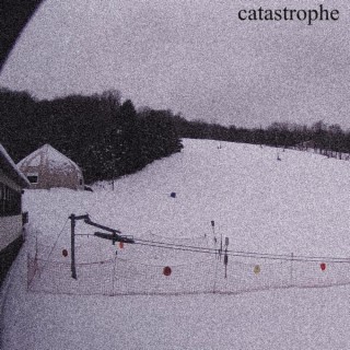 catastrophe