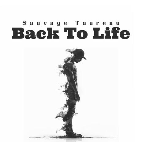 Back To Life | Boomplay Music