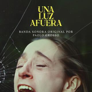 Una luz afuera (Original Motion Picture Soundtrack)