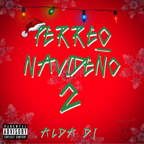 Perreo Navideño 2 | Boomplay Music