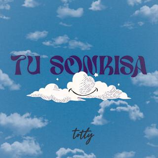 Tu Sonrisa