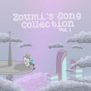 Zoumi.'s Song Collection, Vol. 1