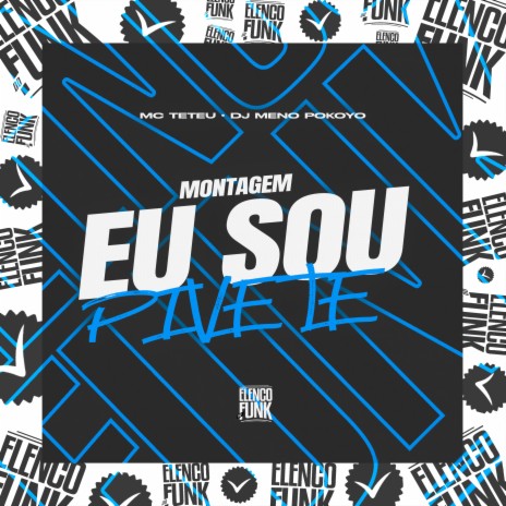 Montagem Eu Sou Pivete ft. DJ Meno Pokoyo | Boomplay Music