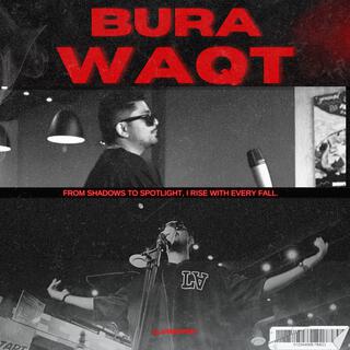 Bura Waqt lyrics | Boomplay Music