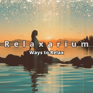 Ways to Relax