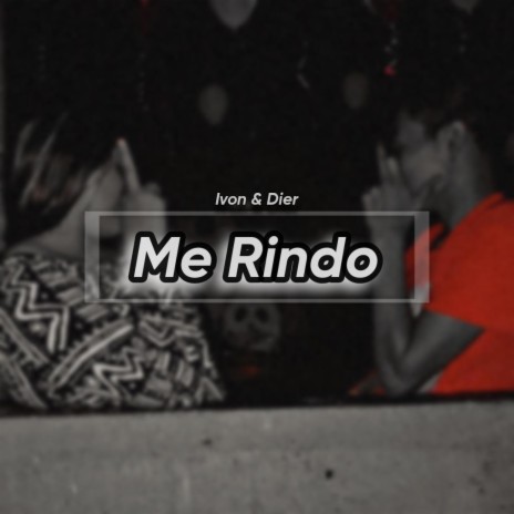 Me Rindo ft. Ivon