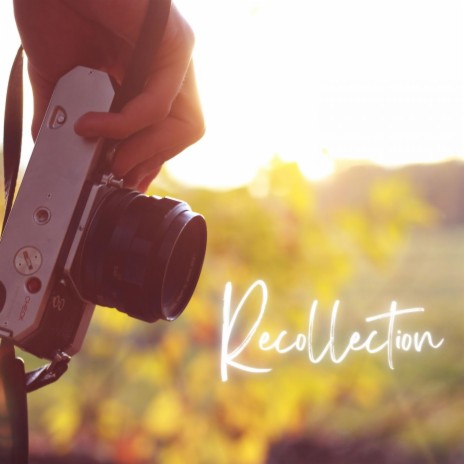 Recollection | Boomplay Music