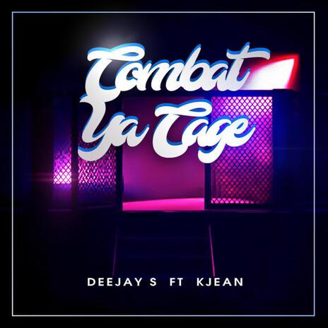 Combat ya Cage ft. Deejay s Nzoko | Boomplay Music