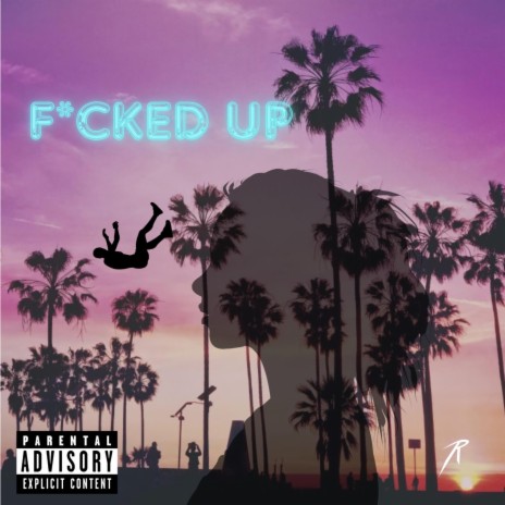 Fucked Up! ft. AJ Thompson | Boomplay Music