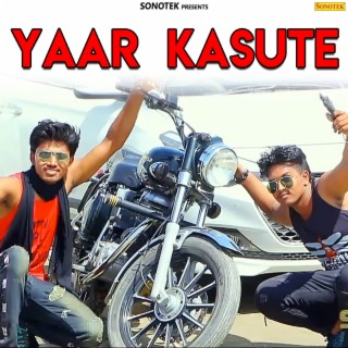 Yaar Kasute