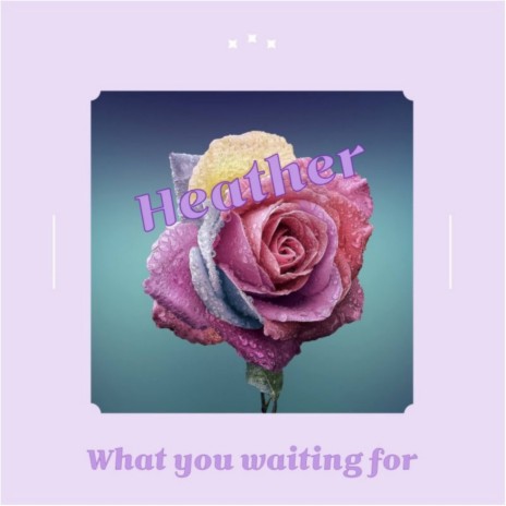 what you waiting for (Inst.) | Boomplay Music
